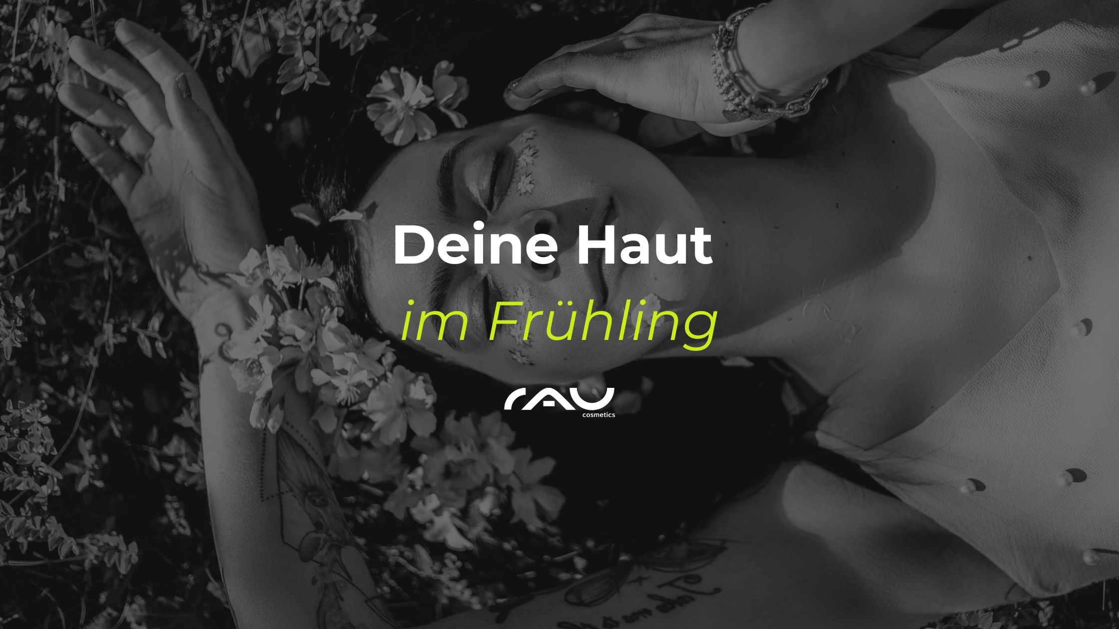 Deine Haut im Frhling