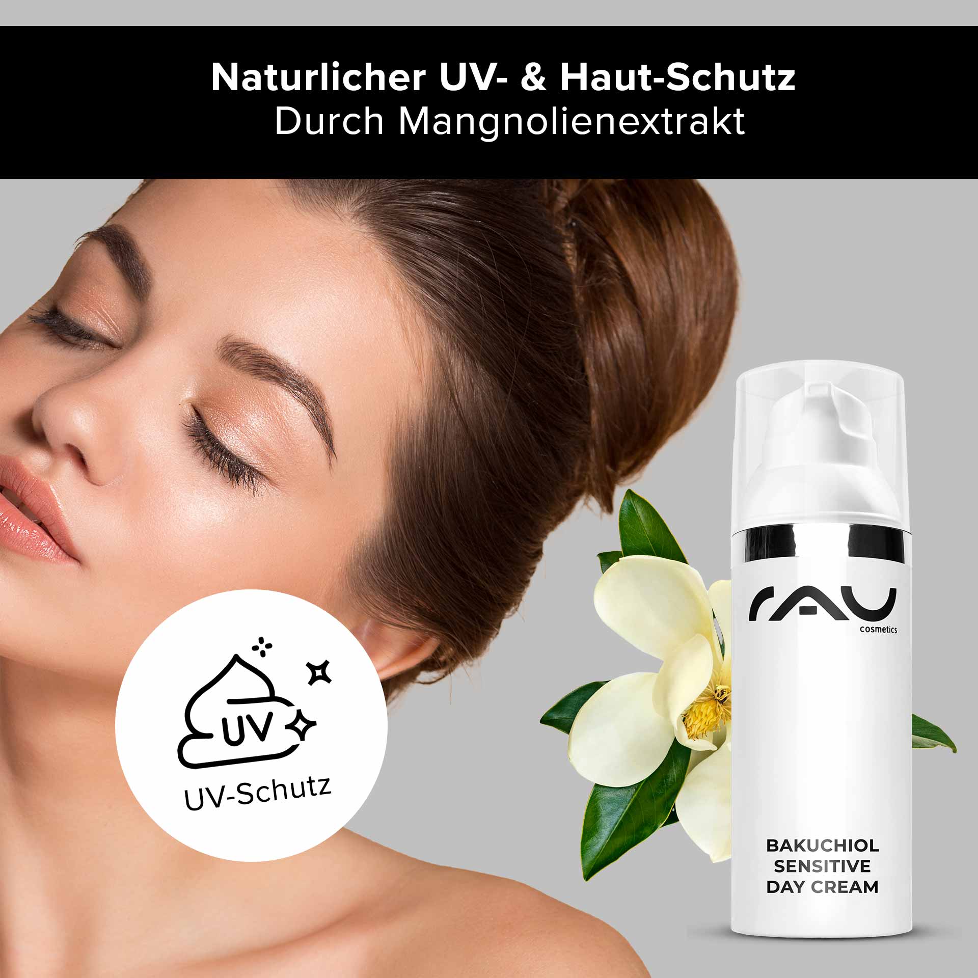 Bakuchiol Sensitive Day Cream 50 ml leichte Tagescreme Bakuchiol Sensitive Day Cream von RAU Cosmetics, präsentiert ein Model mit strahlender Haut, betont den natürlichen UV- und Hautschutz durch Magnolienextrakt, geeignet für die Herbstpflege.