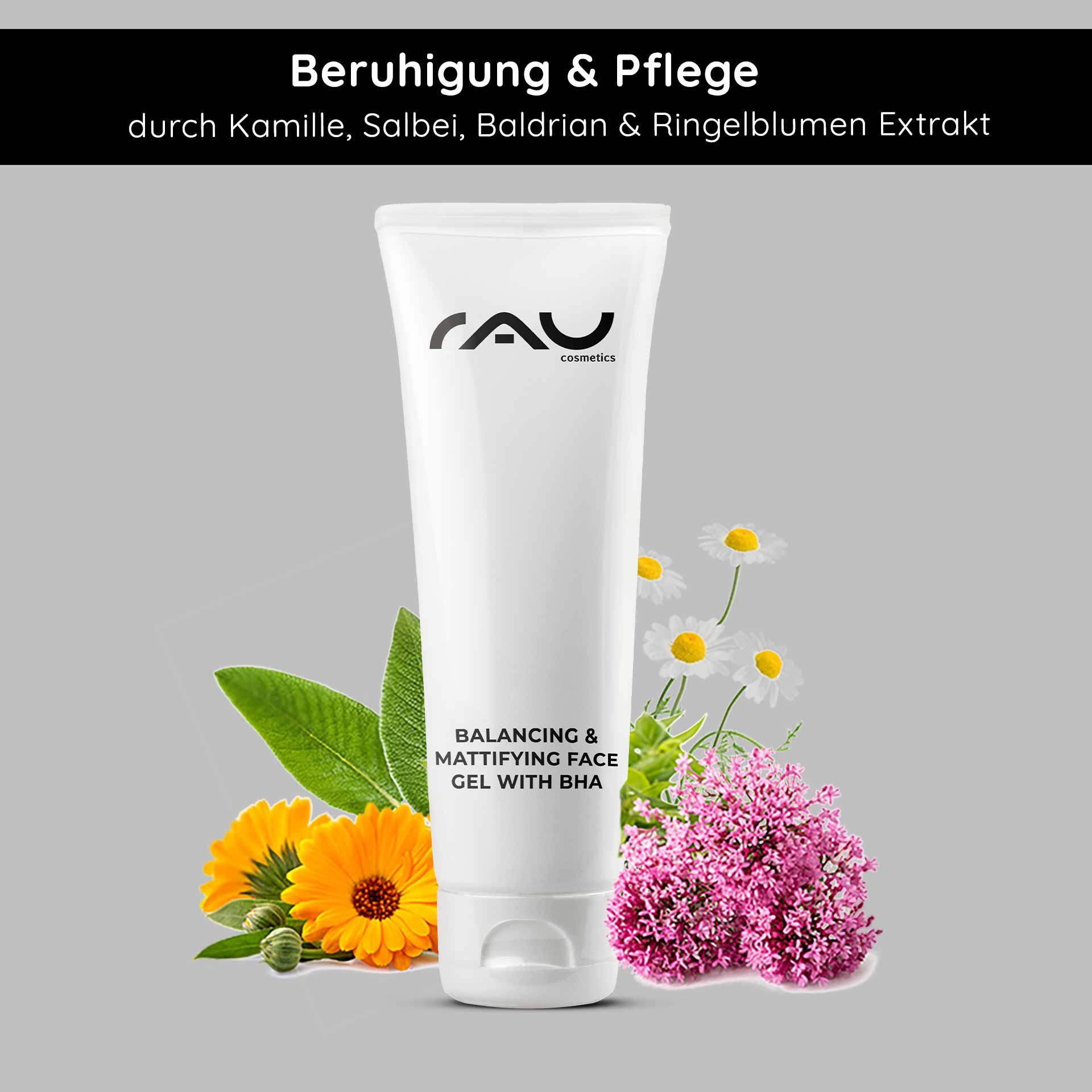 Balancing & Mattifying Gel mit BHA 75 ml - Gesichtspflege bei unreiner und fettiger Haut mit Salicylsäure für die Nacht RAU Cosmetics Balancing & Mattifying Face Gel mit BHA, umgeben von Kamille, Salbei und Ringelblumenblüten, betont die beruhigende und pflegende Wirkung bei fettiger und unreiner Haut.