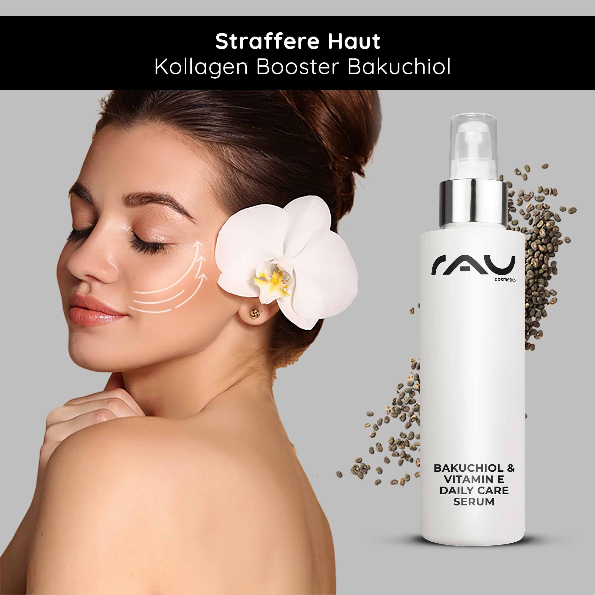 Bakuchiol & Vitamin E Daily Care Serum 100 ml Anti-Aging Frau mit blรผhendem Orchideenhaar und Bakuchiol & Vitamin E Daily Care Serum von RAU Cosmetics, zeigt Anwendungshinweise fรผr straffere Haut und Kollagenboost.