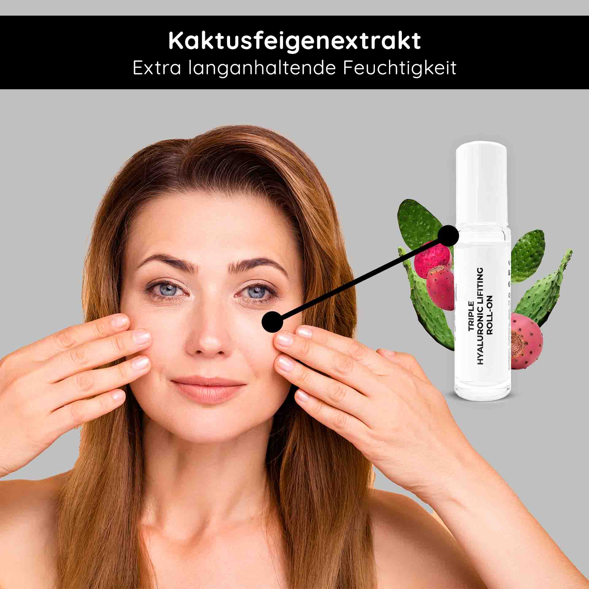 Triple Hyaluronic Serum Roll-On 10 ml mit 3-fach Hyaluronsäuren Frau mit glatter Haut, die Triple Hyaluronic Lifting Roll-On auf das Gesicht aufträgt, um extra langanhaltende Feuchtigkeit und Anti-Aging-Effekte mit Kaktusfeigenextrakt zu erzielen.
